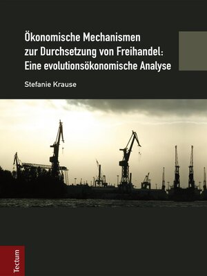 cover image of Ökonomische Mechanismen zur Durchsetzung von Freihandel